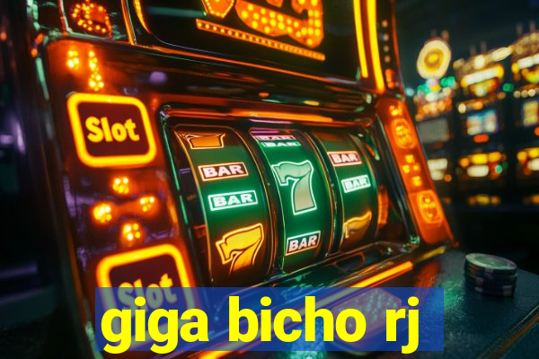 giga bicho rj